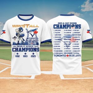 Blue Jays World Series Champions 2025 Want It All Shirt