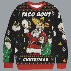 Taco Bout Christmas Ugly Sweater 1 Taco Bout Christmas Ugly Sweater 1