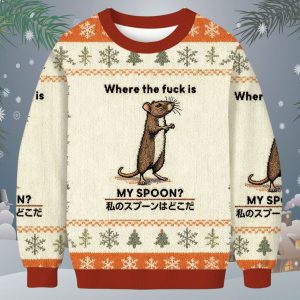 Where The Fuck Is My Spoon Christmas Ugly Sweater