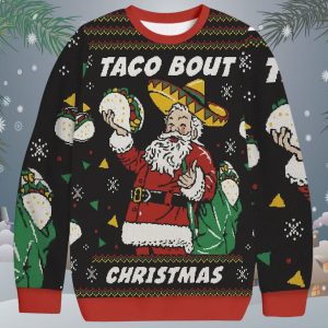 Taco Bout Christmas Ugly Sweater