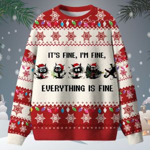 It's Fine I'm Fine Everything Is Fine Christmas Ugly Sweater 1 It's Fine I'm Fine Everything Is Fine Christmas Ugly Sweater 1