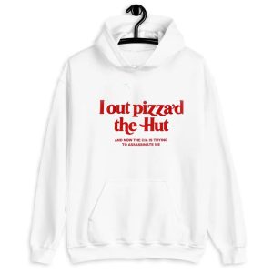 I Out Pizza'd The Hut And Now The Cia Is Trying To Assassinate Me Shirt 2
