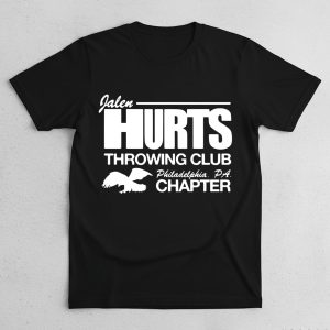 Jalen Hurts Throwing Club Philadelphia PA Chapter Shirt