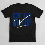 BYU Dont Ever Give Up Shirt