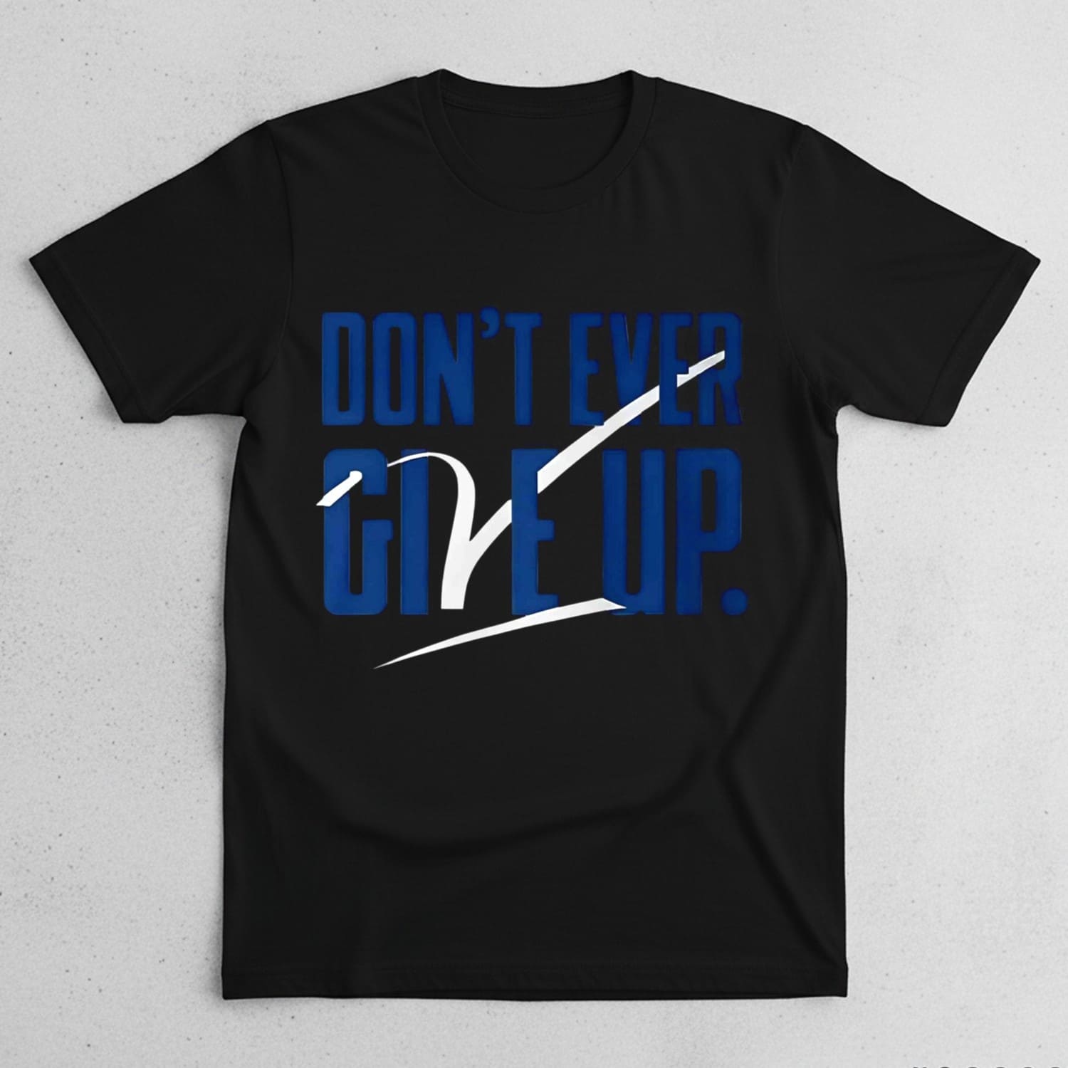 BYU Don’t Ever Give Up Shirt BYU Don’t Ever Give Up Shirt