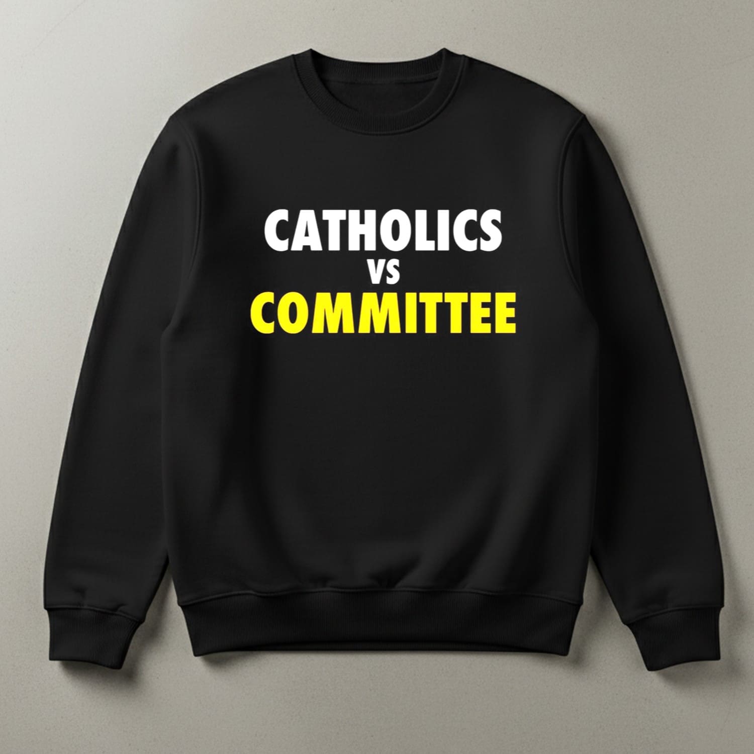 Catholics Vs Committee Shirt Catholics Vs Committee Shirt