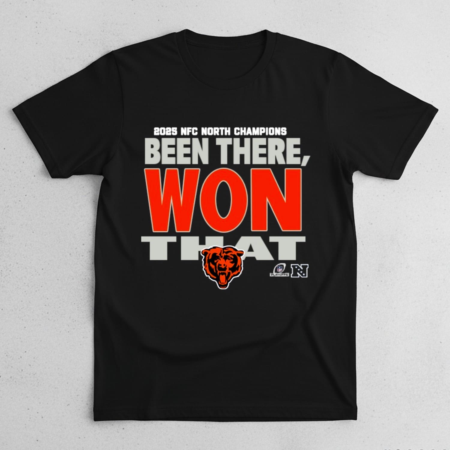 Chicago Bears 2025 NFC North Champions Been There Won That Shirt Chicago Bears 2025 NFC North Champions Been There Won That Shirt