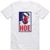 Dave Portnoy Hoe Hoodie