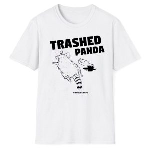 Ashland Drunk Raccoon Trashed Panda Shirt