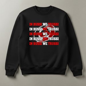 Carolina Hurricanes In Bussi We Trussi Shirt 1