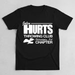Jalen Hurts Throwing Club Philadelphia PA Chapter Shirt