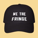 We The Fringe Hat