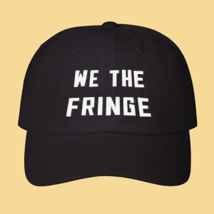 We The Fringe Hat