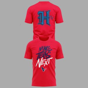 Houston Texans Make Texas Next Hoodie