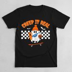 Ghost Creep it Real Halloween Shirt