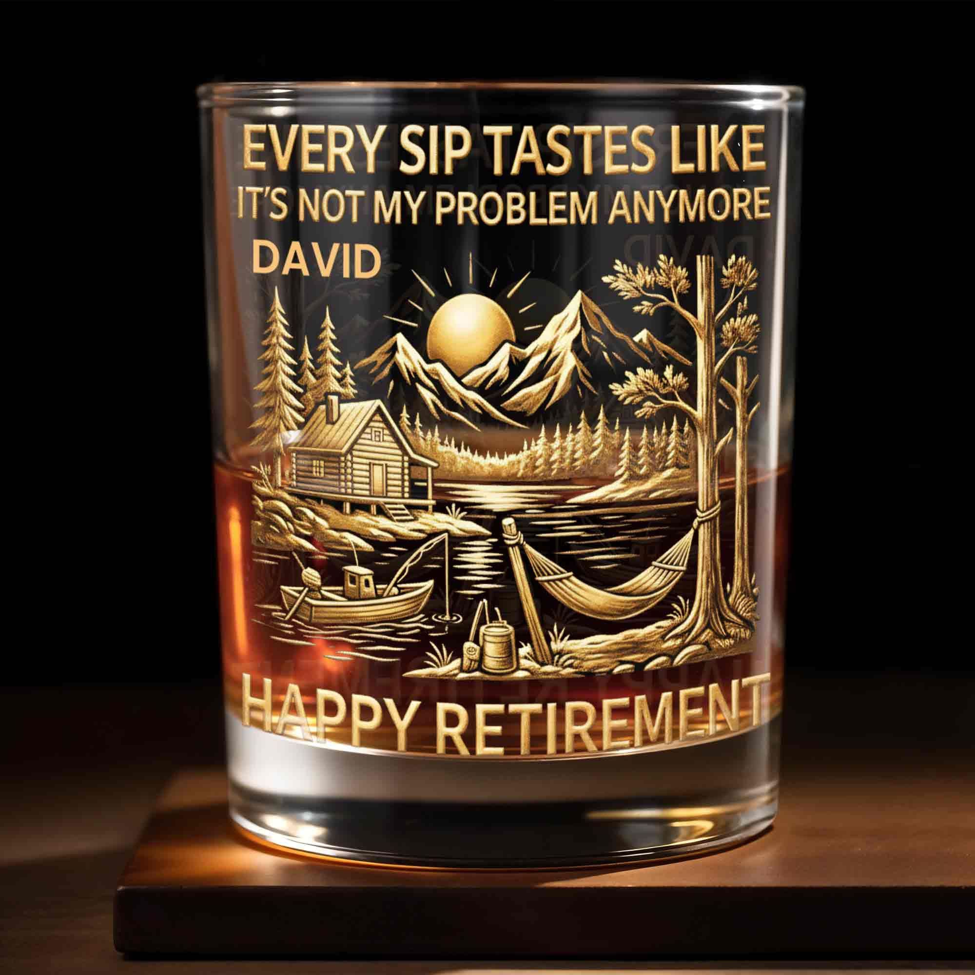 Happy Retirement Every Sip Tastes Like It’s Not My Problem Anymore Whiskey Glass Happy Retirement Every Sip Tastes Like It’s Not My Problem Anymore Whiskey Glass